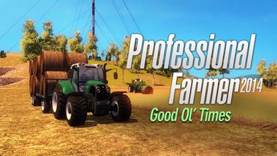 Professional Farmer 2014 - Good Ol’ Times DLC.jpg